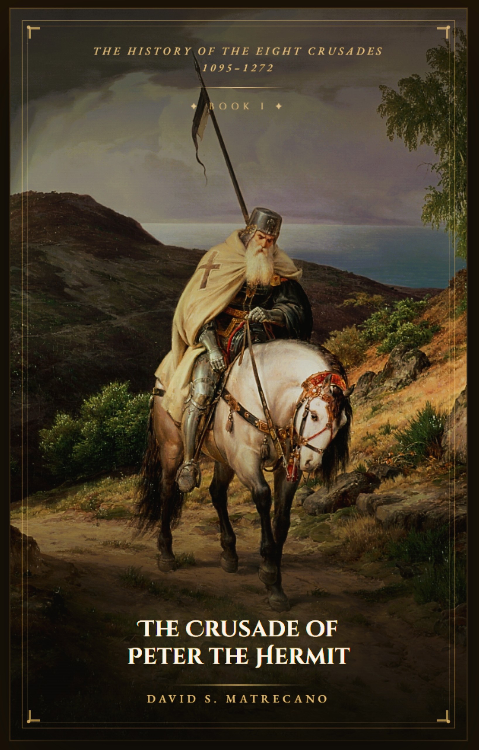 The Crusade of Peter the Hermit