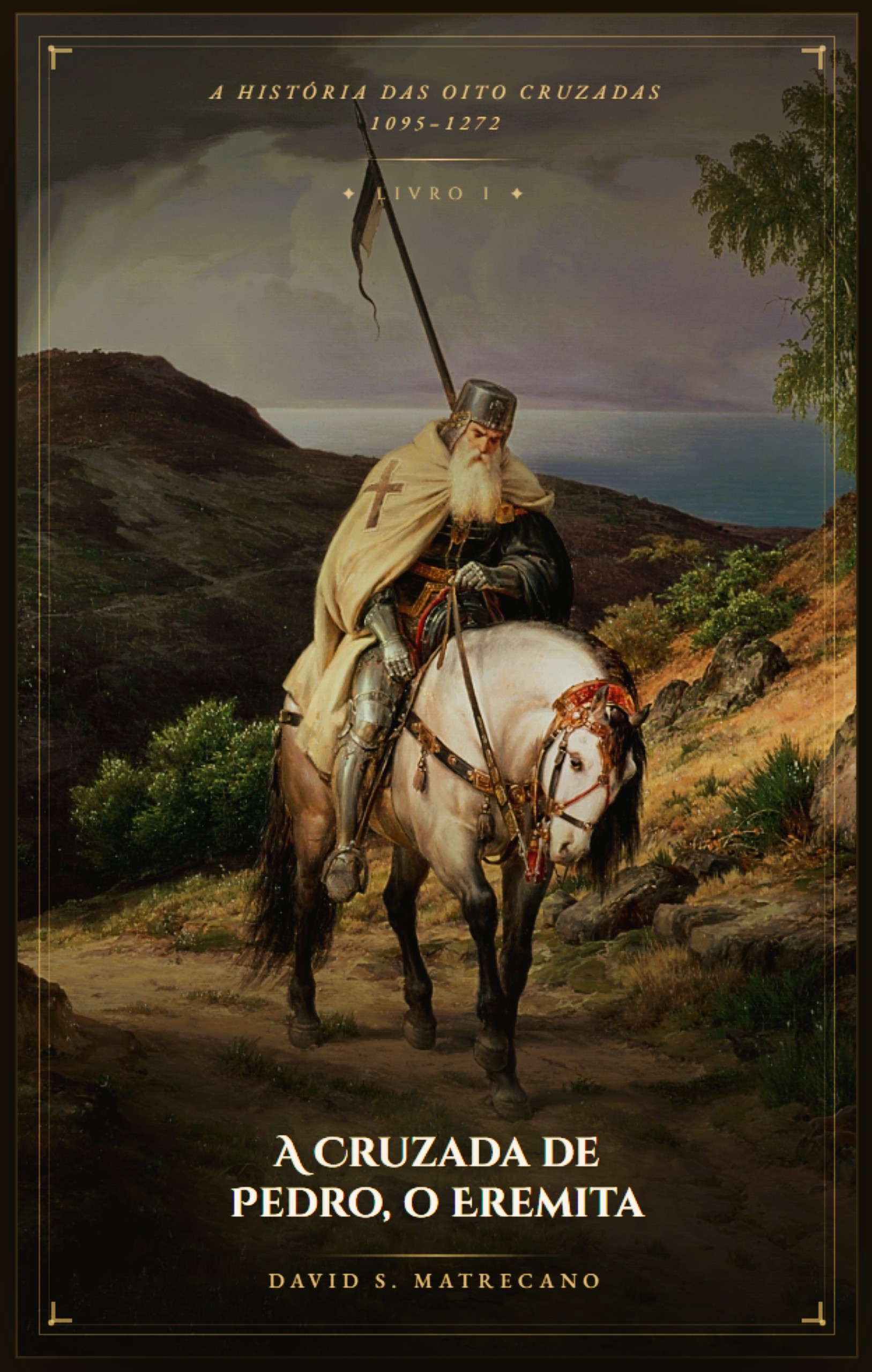 A Cruzada de Pedro, o Eremita