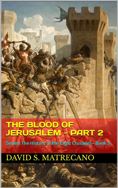 The Blood of Jerusalem — Part 2